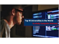 10 Best Computer Science Universities in the World