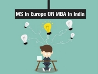 MS In Europe Or MBA In India