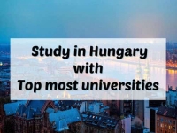Study in Hungary with top most universities