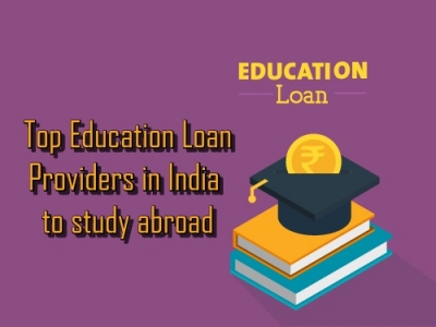 Top Education Loan Providers in India to study abroad
