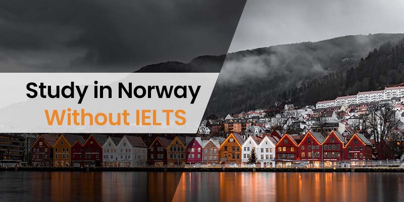 Study in Norway Without IELTS