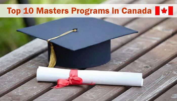 Top 10 Masters Programs in Canada to Study in 2020