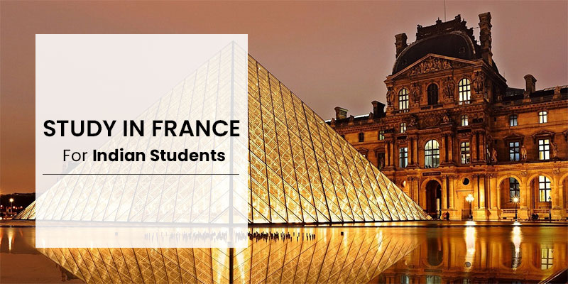 Study in France For Indian Students