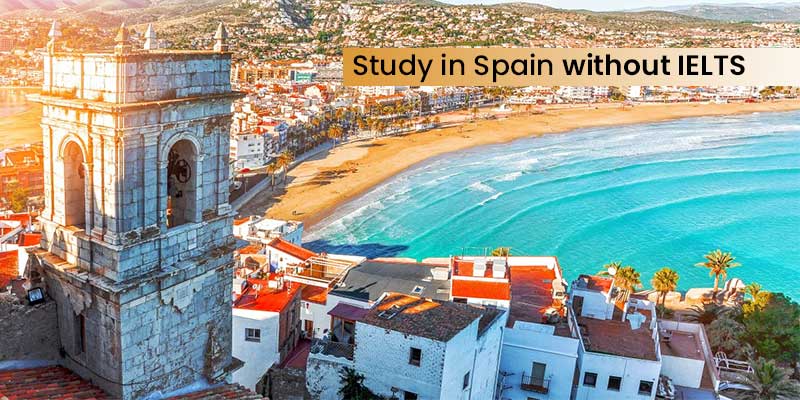 Study in Spain without IELTS 
