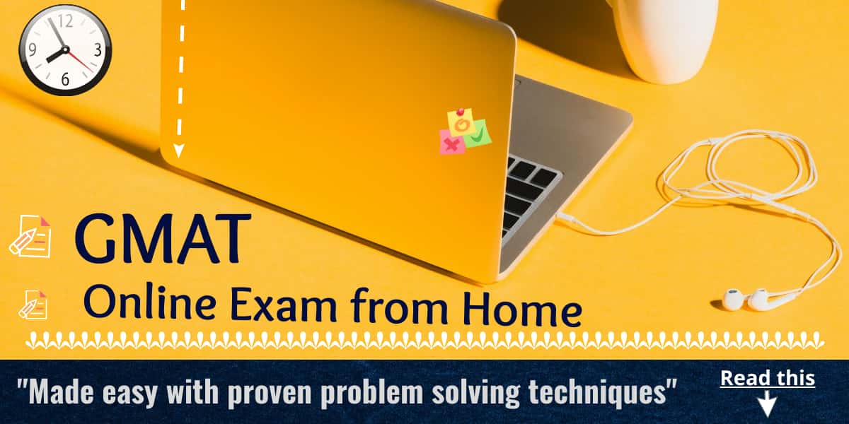 GMAT: Exam from home