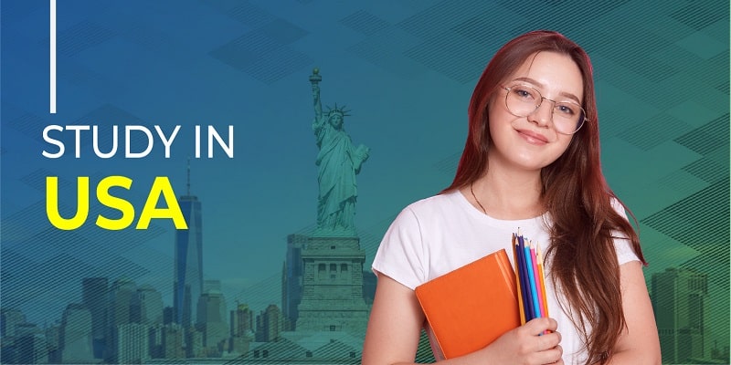 Study in USA | Universities, Colleges, Cost & Visa Process