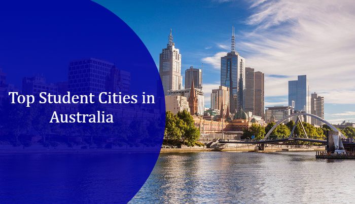 Top Student Cities and Universities to Study in Australia