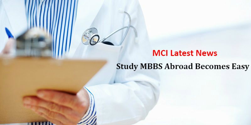 MCI Rule Exemption: Study MBBS Abroad Becomes Easy
