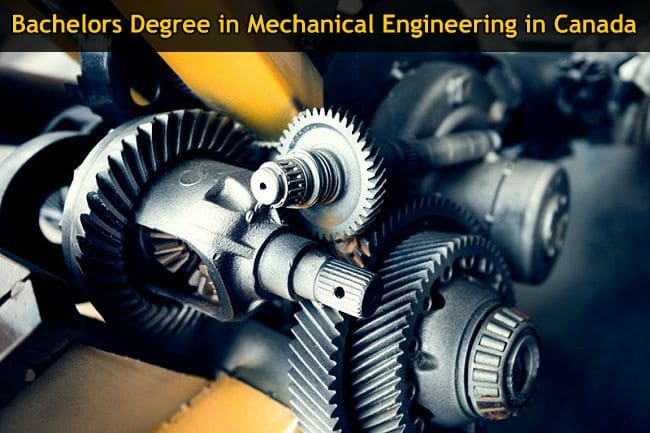 Bachelor degree in Mechanical Engineering in canada