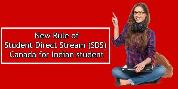 New rule of Student Direct Stream (SDS) Canada for Indian student