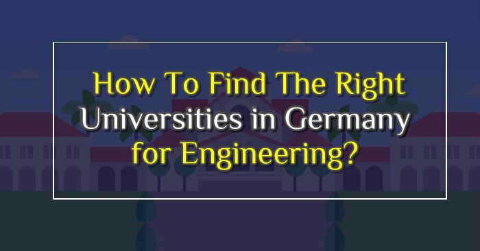 How To Find The Right Universities In Germany For Engineering