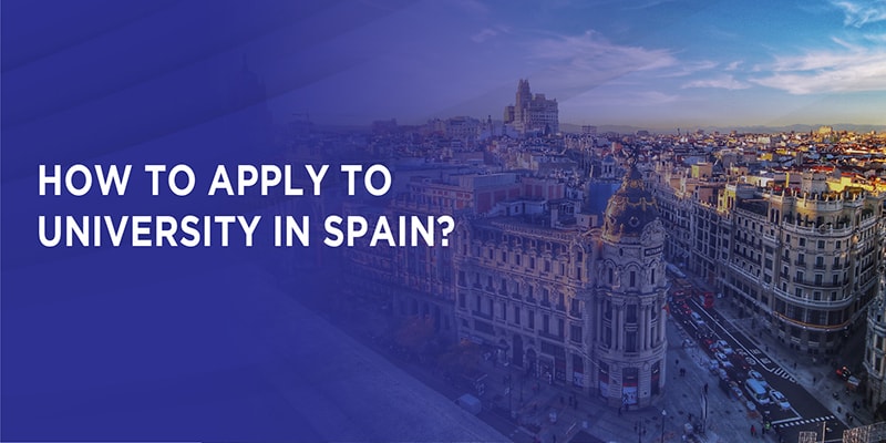 How to apply to University in Spain?