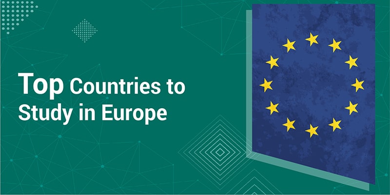 Top Countries to Study in Europe
