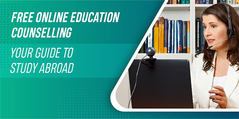 Free Online Education Counselling: Your Guide to Study Abroad