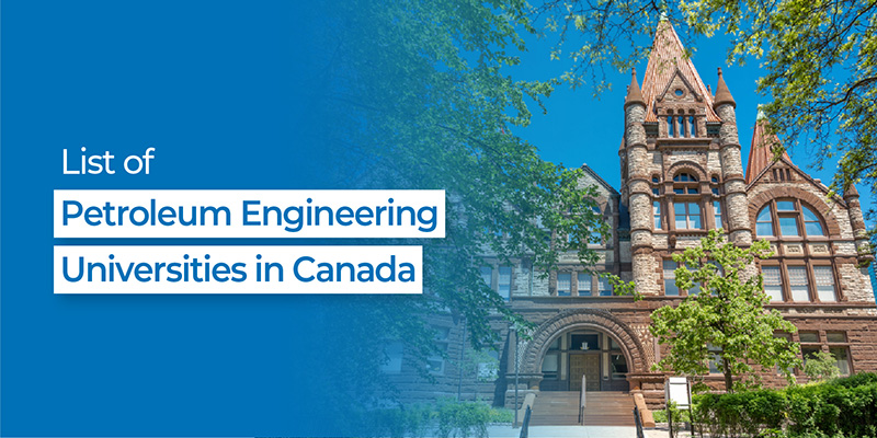 List of Petroleum Engineering Courses & Universities in Canada
