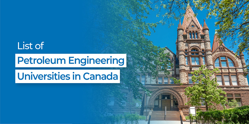 List of Petroleum Engineering Universities in Canada