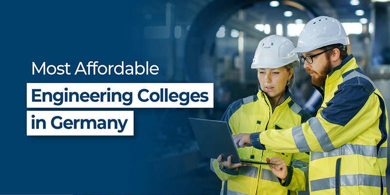 Most Affordable Engineering Colleges in Germany