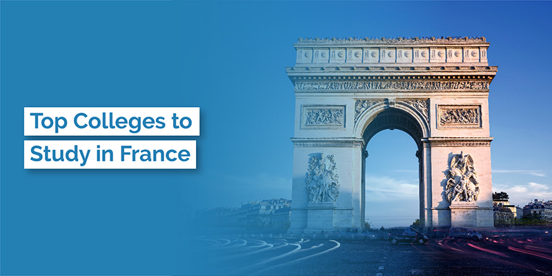 Top Colleges to Study in France