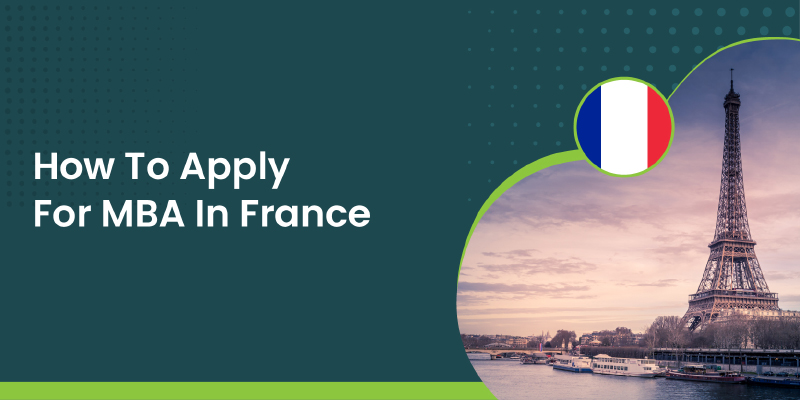 How to Apply For MBA in France