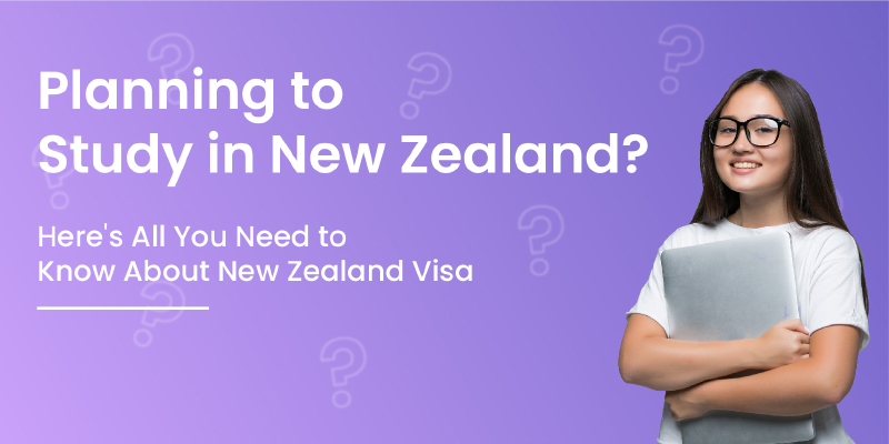 Planning to Study in New Zealand? Here's All You Need to Know About New ...