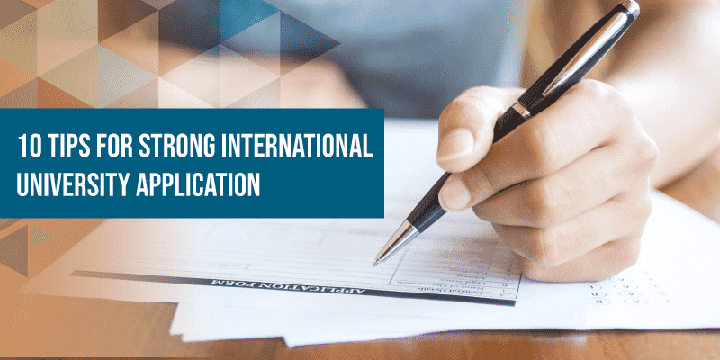 10 tips for Strong International University Application