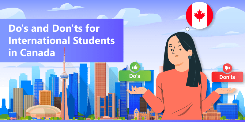 Do's and Don'ts for International Students in Canada