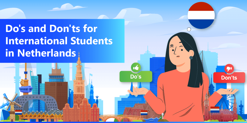 Do's and Don'ts for International Students in Netherlands