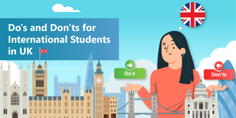 Do's and Don'ts for International Students in UK
