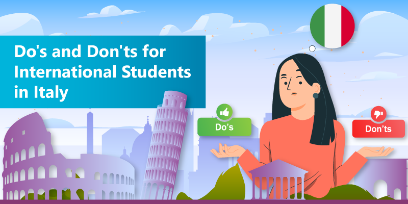 Do's and Don'ts for International Students in Italy