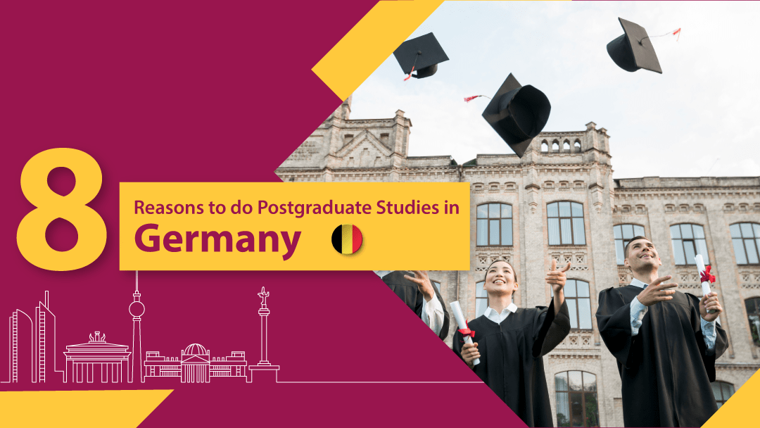 Reasons to do Postgraduate Studies in Germany