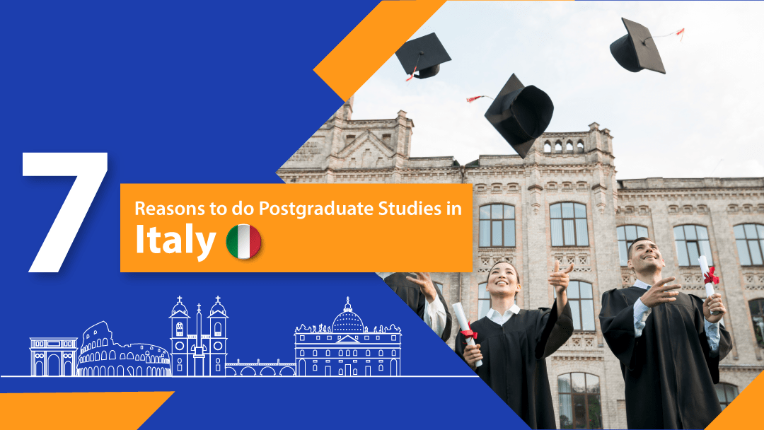 Reasons to do Postgraduate Studies in italy
