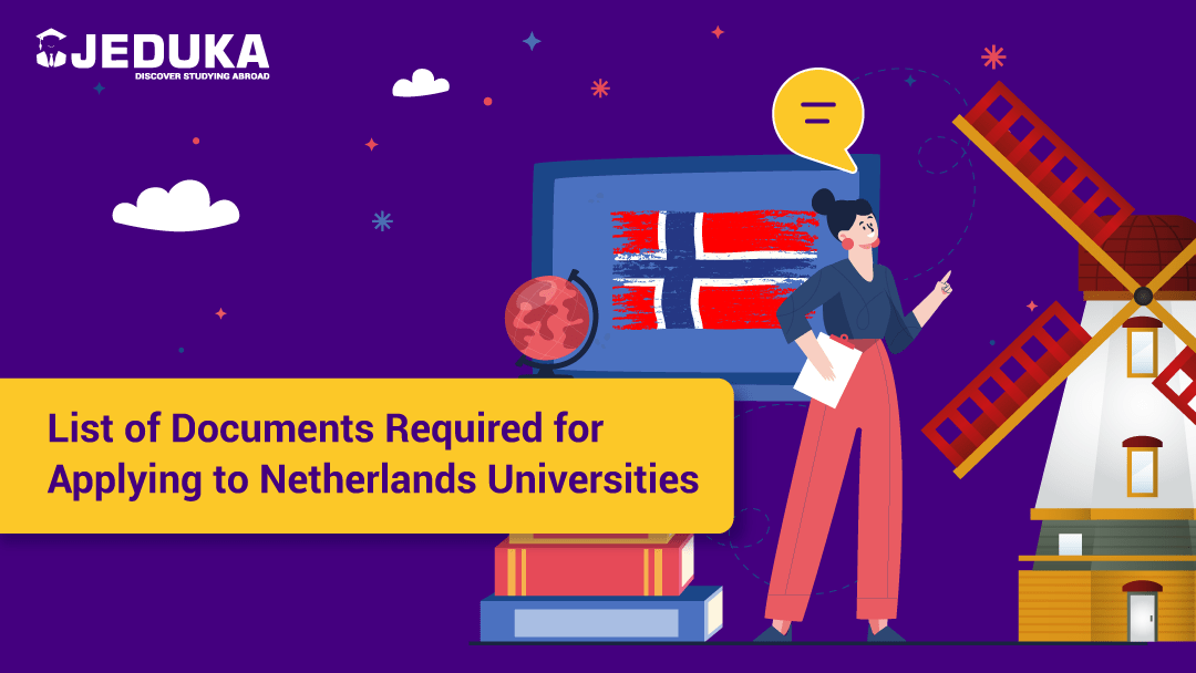 List of Documents Required for Applying to Netherlands Universities