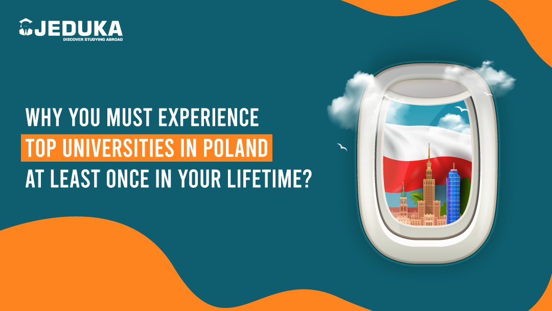  Why You Must Experience Top Universities in Poland At Least Once In Your Lifetime
