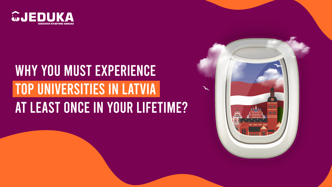 Why You Must Experience Top Universities in Latvia At Least Once In Your Lifetime